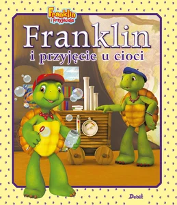Franklin i przyjęcie u cioci Franklin i przyjęcie u cioci