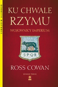 Ku chwale Rzymu Wojownicy Imperium