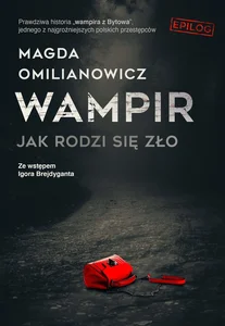 Wampir Jak rodzi się zło