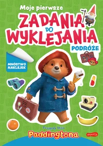 Przygody Misia Paddingtona. Moje pierwsze zada