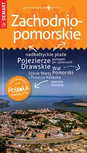 Zachodniopomorskie przewodnik + atlas Zachodniopomorskie przewodnik + atlas