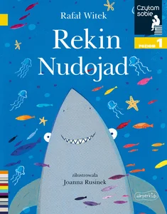 Rekin nudojad Czytam sobie Poziom 1