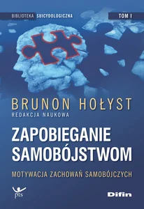 Zapobieganie samobójstwom Motywacja zachowań samobójczych