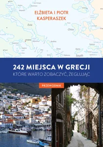 242 miejsca w Grecji, które warto zobaczyć, żeglując Przewodnik