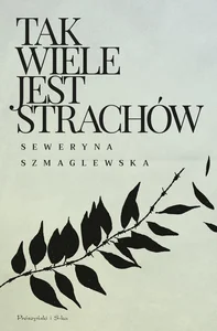 Tak wiele jest strachów Tak wiele jest strachów