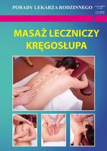 Masaż leczniczy kręgosłupa Masaż leczniczy kręgosłupa