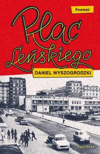 Plac Leńskiego Plac Leńskiego