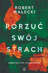 Porzuć swój strach Porzuć swój strach