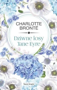 Dziwne losy Jane Eyre Dziwne losy Jane Eyre