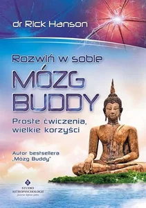 Rozwiń w sobie mózg Buddy Proste ćwiczenia, wielkie korzyści