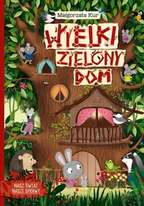 Wielki zielony dom Wielki zielony dom