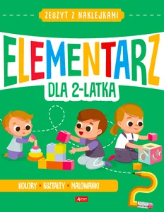 Mały elementarz 2-latka Mały elementarz 2-latka