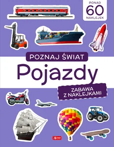Poznaj świat Zabawa z naklejkami Pojazdy