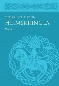 Heimskringla Snorriego Sturlusona Wstęp