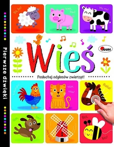Wieś Pierwsze dźwięki Wieś Pierwsze dźwięki