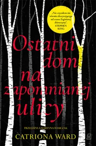 Ostatni dom na zapomnianej ulicy Ostatni dom na zapomnianej ulicy