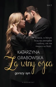 Gorszy syn Tom 3 Za winy ojca Gorszy syn Tom 3 Za winy ojca