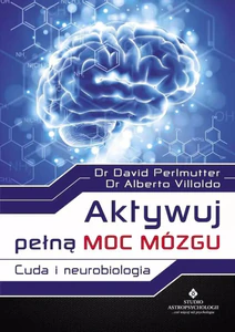 Aktywuj pełną moc mózgu Aktywuj pełną moc mózgu