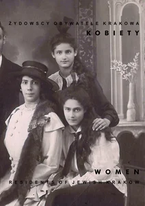 Żydowscy obywatele Krakowa Kobiety Women Żydowscy obywatele Krakowa Kobiety Women