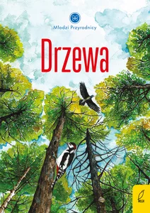 Młodzi przyrodnicy Drzewa Młodzi przyrodnicy Drzewa