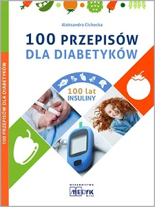 100 przepisów dla diabetyków