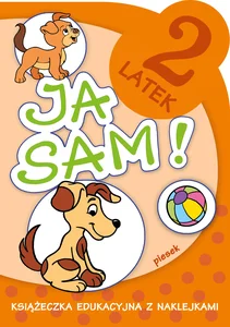 Piesek. Ja sam! 2 latek Piesek. Ja sam! 2 latek