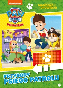 Psi Patrol Magiczne opowieści. Przygody Psiego Patrolu. Psi Patrol Magiczne opowieści. Przygody Psiego Patrolu.