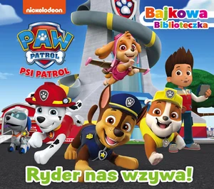 Psi Patrol Bajkowa biblioteczka Gotowi na rozkazy! Psi Patrol Bajkowa biblioteczka Gotowi na rozkazy!