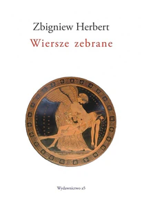Wiersze zebrane Zbigniew Herbert