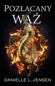 Pozłacany wąż Mroczne wybrzeża Tom 3 Pozłacany wąż Mroczne wybrzeża Tom 3