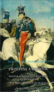 Przepisy ubiorów Wojsk Księstwa Warszawskiego