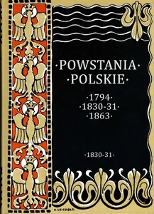 Powstania Polskie. Dzieje powstania listopadowego