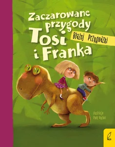 Zaczarowane przygody Tosi i Franka Zaczarowane przygody Tosi i Franka
