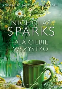Dla ciebie wszystko Dla ciebie wszystko