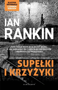 Supełki i krzyżyki Inspektor Rebus Tom 1