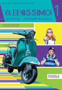 Va Benissimo! 1 Podręcznik