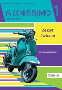 Va Benissimo! 1 Zeszyt ćwiczeń