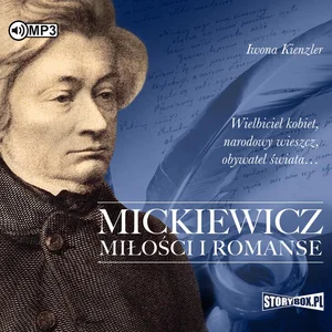 CD MP3 Mickiewicz. Miłości i romanse