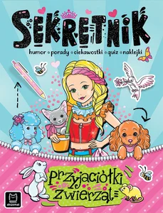 Sekretnik przyjaciółki zwierząt Humor porady ciekawostki quiz naklejki