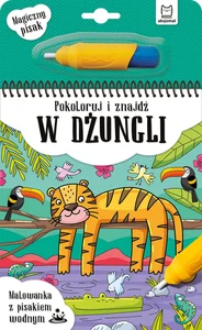 Pokoloruj i znajdź W dżungli Malowanka z pisakiem wodnym