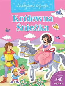 Naklejkowe bajeczki. Królewna Śnieżka Naklejkowe bajeczki. Królewna Śnieżka
