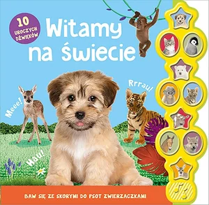 Witamy na świecie. 10 uroczych dźwięków Witamy na świecie. 10 uroczych dźwięków
