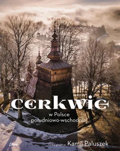Cerkwie w Polsce południowo-wschodniej