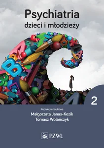 Psychiatria dzieci i młodzieży Tom 2