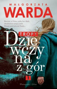 Dziewczyna z gór Tropy Dziewczyna z gór Tropy