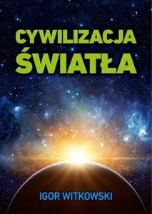 Cywilizacja światła Cywilizacja światła