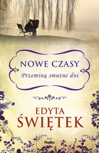 Nowe czasy Przeminą smutne dni Wielkie Litery Nowe czasy Przeminą smutne dni Wielkie Litery