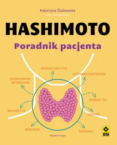 Hashimoto Poradnik pacjenta Hashimoto Poradnik pacjenta