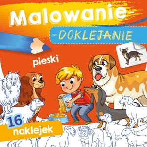 Pieski. Malowanie-doklejanie Pieski. Malowanie-doklejanie