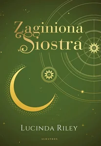 Zaginiona siostra Siedem Sióstr Tom 7 Zaginiona siostra Siedem Sióstr Tom 7